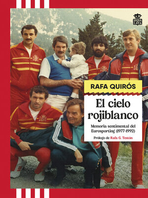 cover image of El cielo rojiblanco